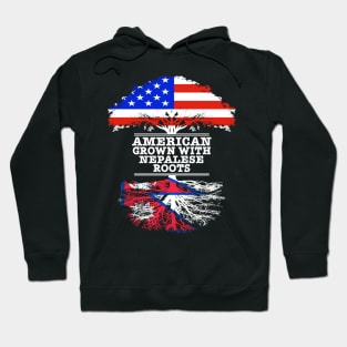 American Grown With Nepalese Roots - Gift for Nepalese With Roots From Nepal Hoodie